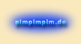 pimpimpim.de